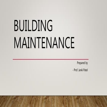 Building maintenance 