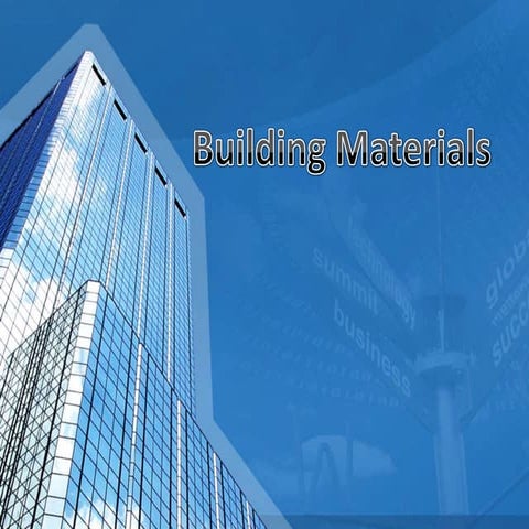 Building materials