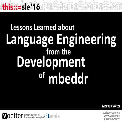 Lessons Learned from building mbeddr