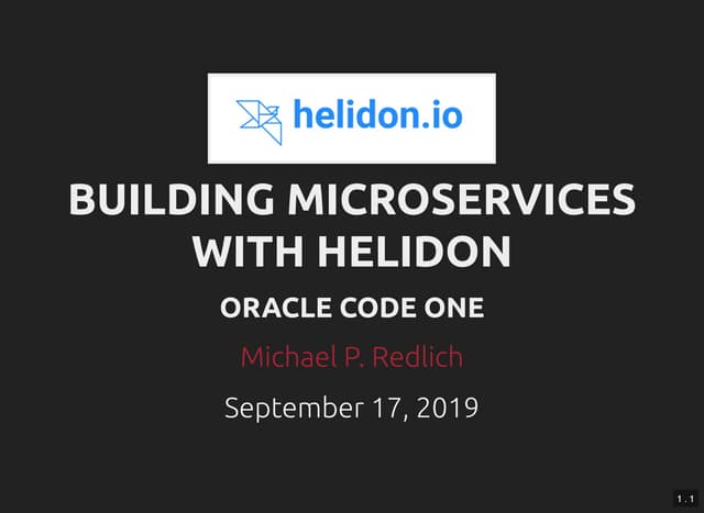Building Microservices with Helidon:  Oracle's New Java Microservices Framework