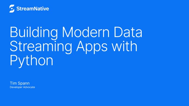Building Modern Data Streaming Apps with Python