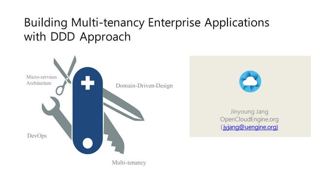 Building multi tenancy enterprise applications