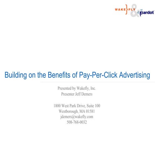 Building On the Benefits of Pay-Per-Click Advertising