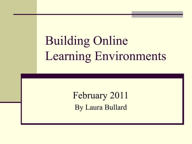 Building online learning environments