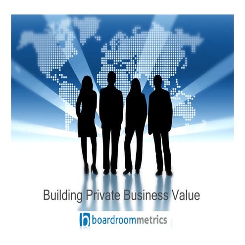 Building Private Business Value 