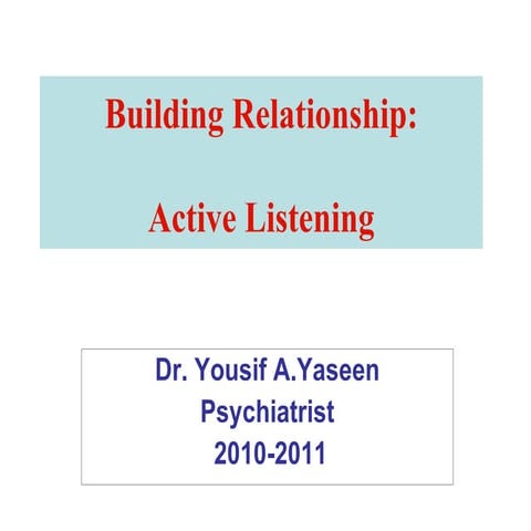 Building relation listening  nursing 2010 2011