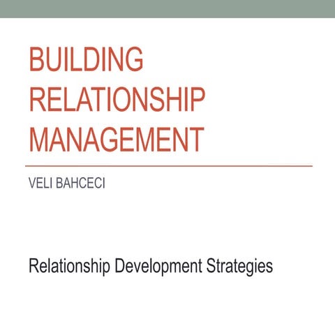Relationship Development Strategies