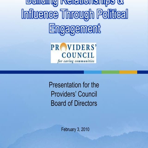Building Relationships & Influence Through Political Engagement