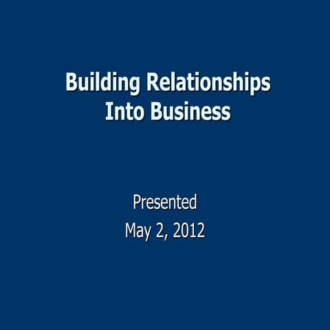 Building Relationships into Business
