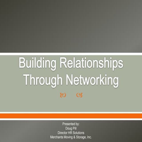 Building relationships through networking
