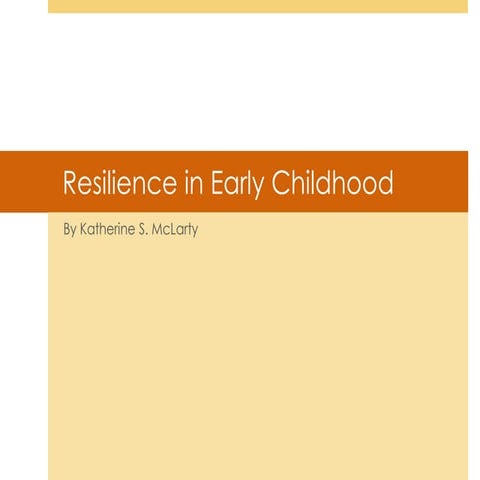 Building Resilience in Early Childhood