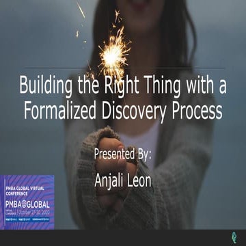 Build the Right Thing with a Formalized Discovery Process