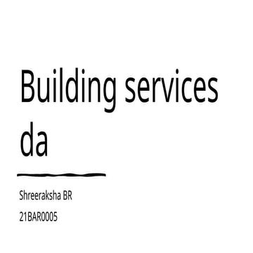 Building services used in different locations | PPTX