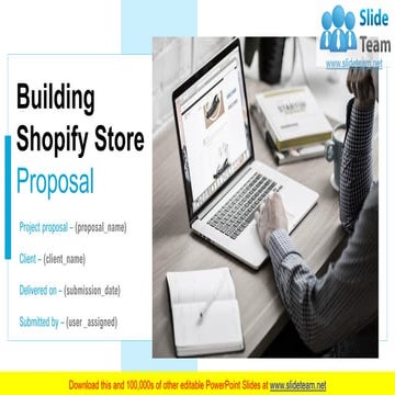 Building Shopify Store Proposal PowerPoint Presentation Slides