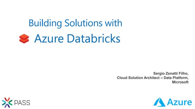 Perth Microsoft Data & Analytics User Group - Building Solutions with Azure D...