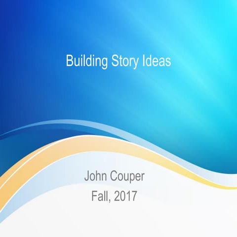 Building story ideas