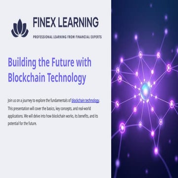 Building the Future with Blockchain Technology | PPTX