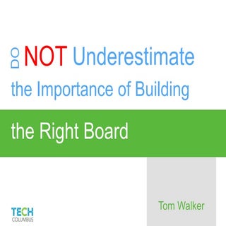5 Tips for Building The Right Board