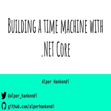 Building time machine with .net core 