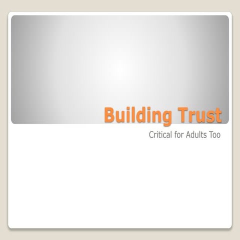 building trust at workplace environment pptx