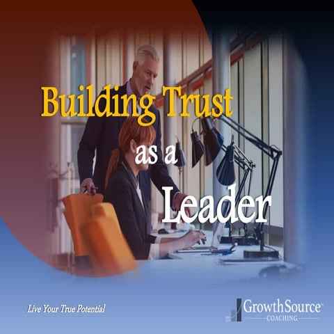 Building Trust as a Leader