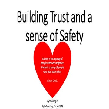 Building trust and a sense of safety