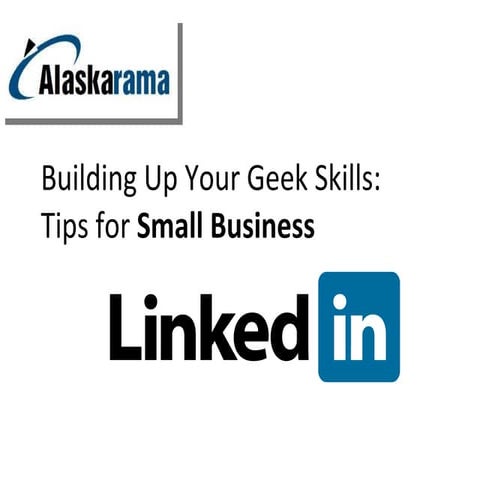 Building up your geek skills: Linkedin