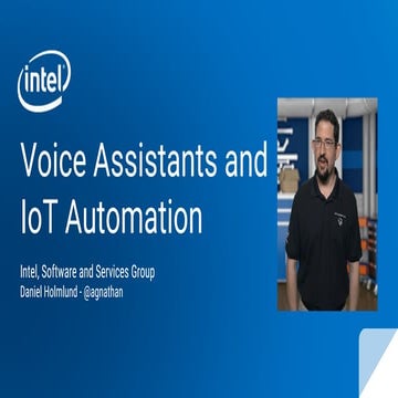 Building Voice Controls and Integrating with Automation Actions on an IoT Net...