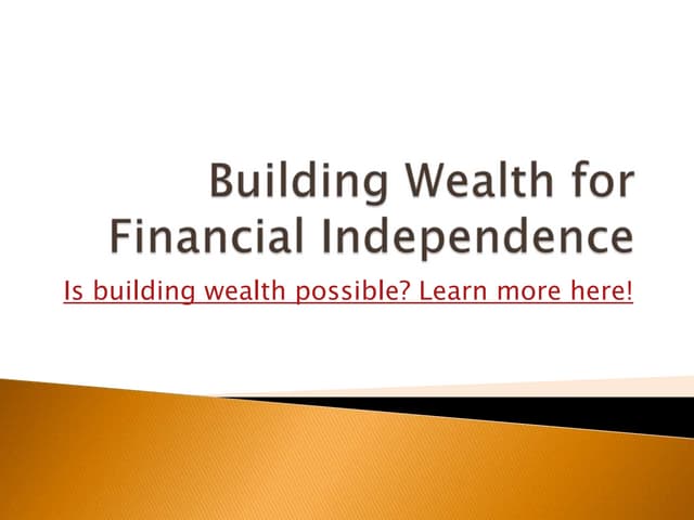 Building wealth for financial indep...