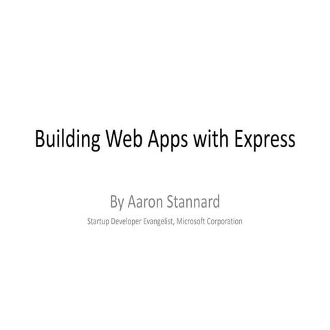 Building Web Apps with Express | PPT