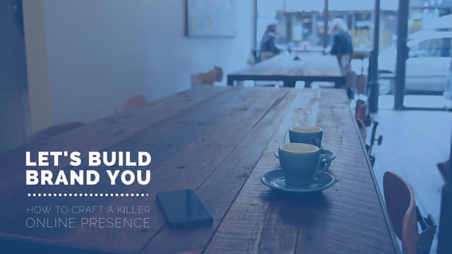 Build Your Personal Brand