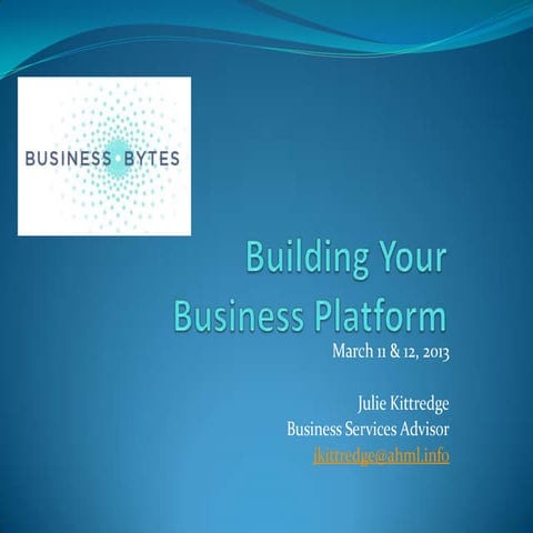 Building your business platform
