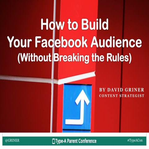 How to Build Your Facebook Audience