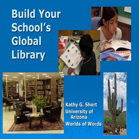 Building your global library