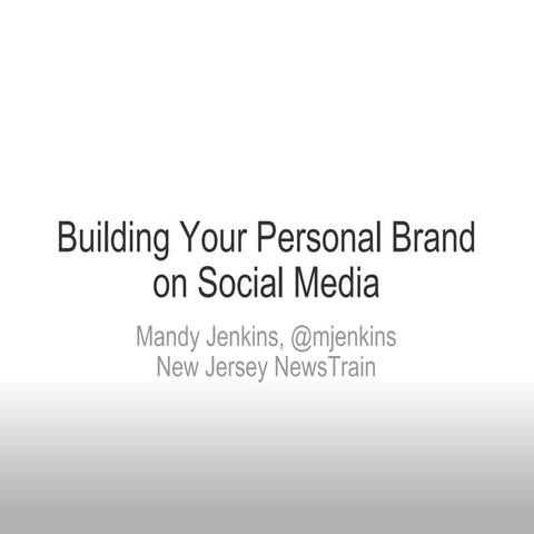 Building Your Personal Brand on Social Media