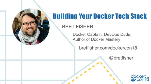 Building your production tech stack for docker container platform