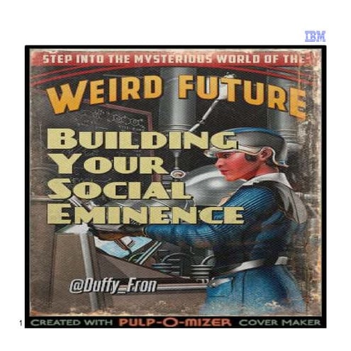 Building your social eminence