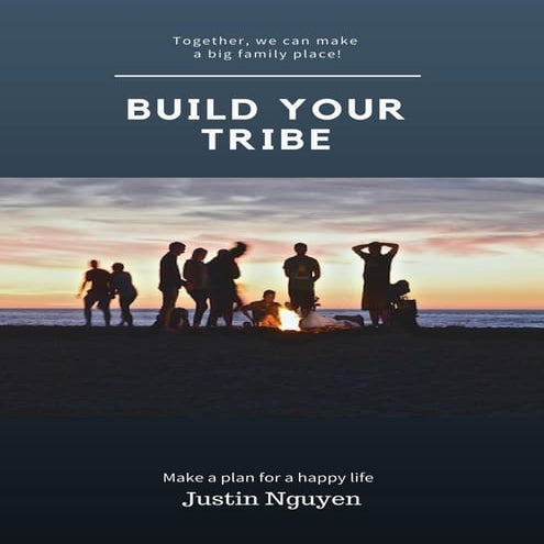 Building your tribe