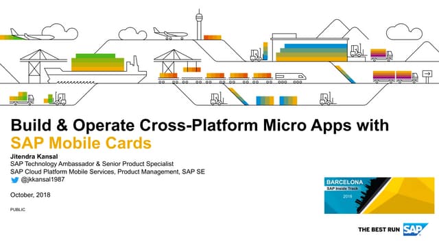 Build & Operate Cross-Platform Micro Apps with SAP Mobile Cards - #sitBCN