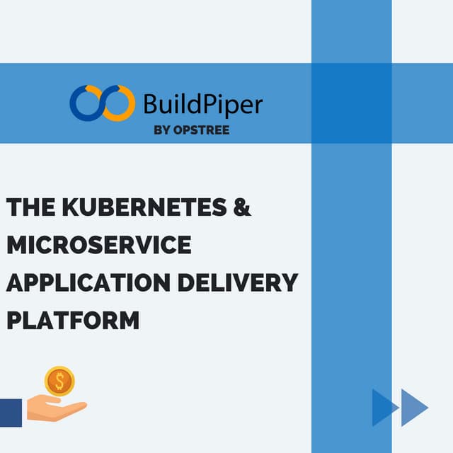 BuildPiper - Delivering Value at Scale