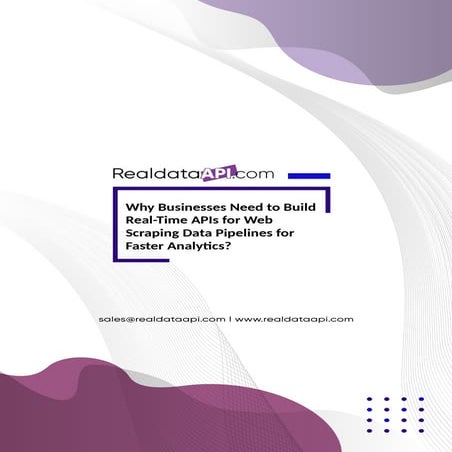 Build real-time APIs for web scraping data pipelines.pptx