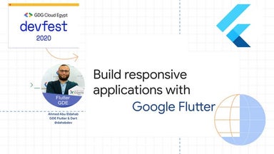 Build responsive applications with  google flutter