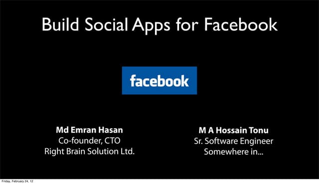 Build social apps for Facebook