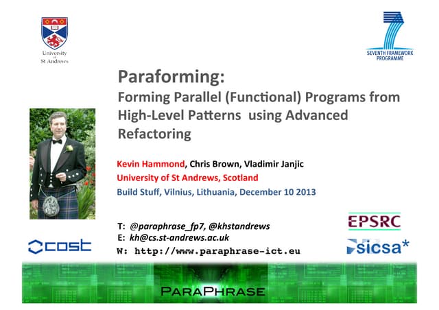 ParaForming - Patterns and Refactoring for Parallel Programming