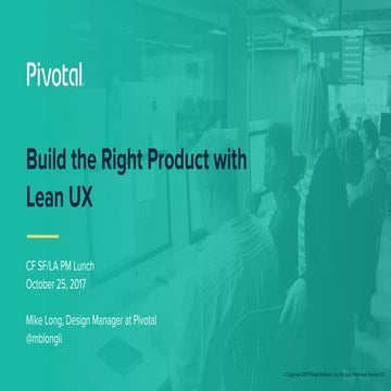 Build the Right Product with Lean UX