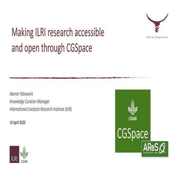 Making ILRI research accessible and open through CGSpace
