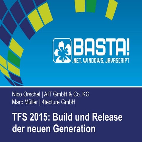 TFS 2015: Build und Release der neuen Generation