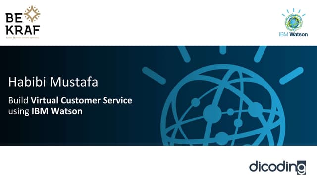 Build Virtual Customer Service using IBM Watson