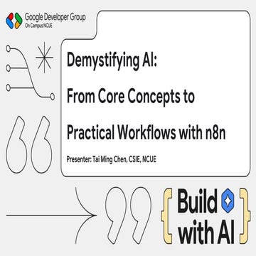 Demystifying AI: From Core Concepts to Practical Workflows with n8n