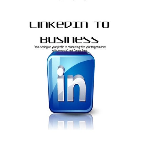 Build your business with LinkedinAcademy.ca june 2013